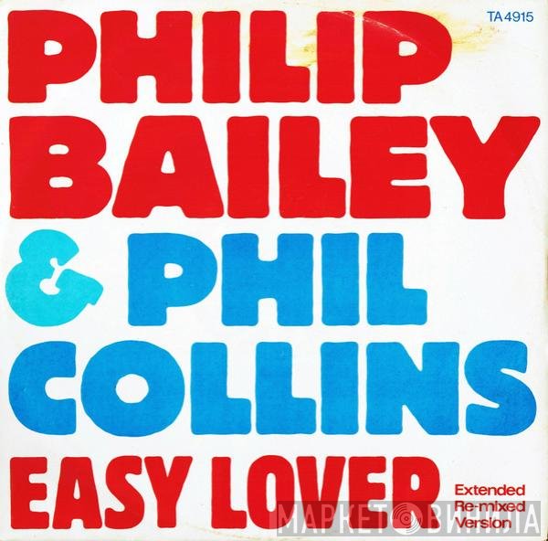 Phil Collins, Philip Bailey - Easy Lover (Extended Re-mixed Version)