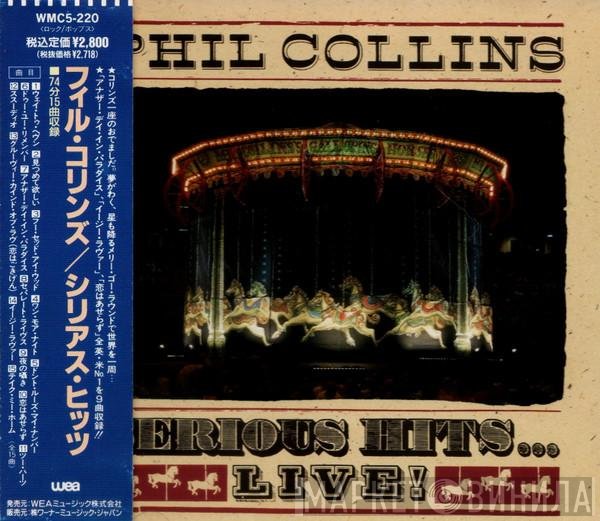 Phil Collins - Serious Hits...Live!