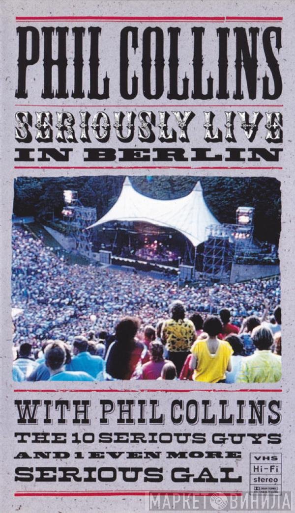 Phil Collins - Seriously Live In Berlin