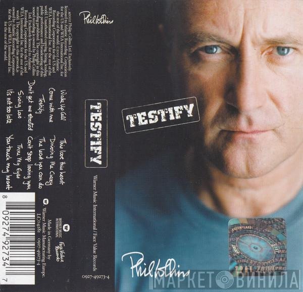 Phil Collins  - Testify