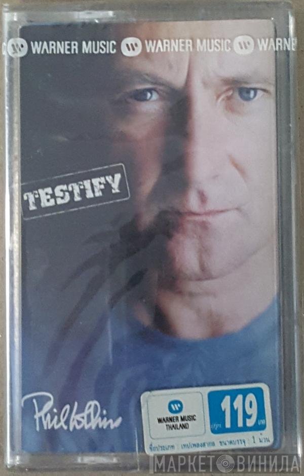 Phil Collins  - Testify