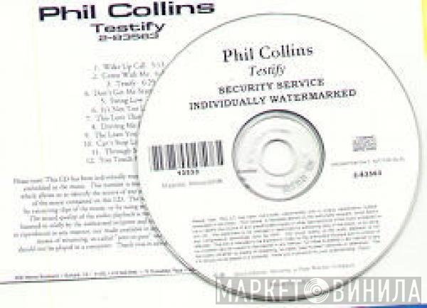 Phil Collins  - Testify
