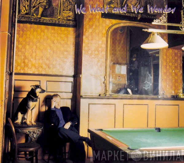 Phil Collins - We Wait And We Wonder