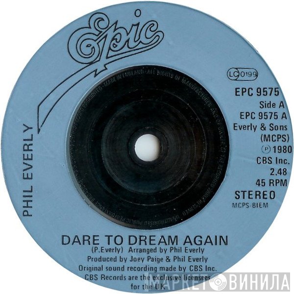 Phil Everly - Dare To Dream Again