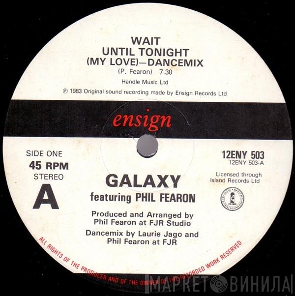 Phil Fearon, Galaxy  - Wait Until Tonight (My Love)