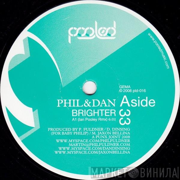 Phil Fuldner & Dan Dinsing  - Brighter