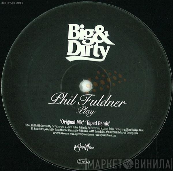 Phil Fuldner  - Play