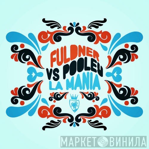 Phil Fuldner Vs. Ian Pooley  - La Mania