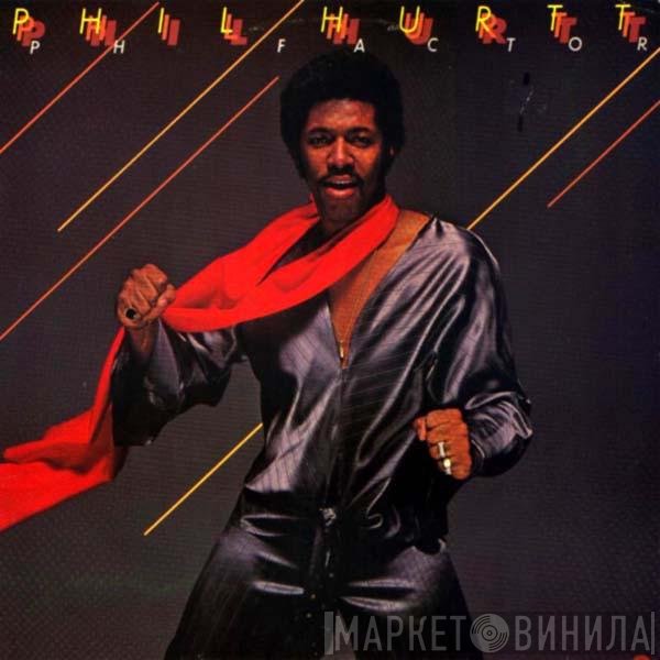 Phil Hurtt  - PH Factor