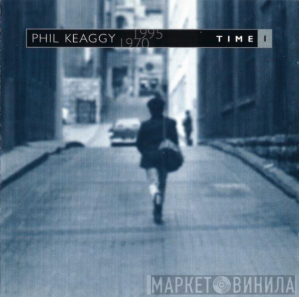 Phil Keaggy  - Time 1