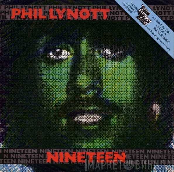 Phil Lynott  - Nineteen