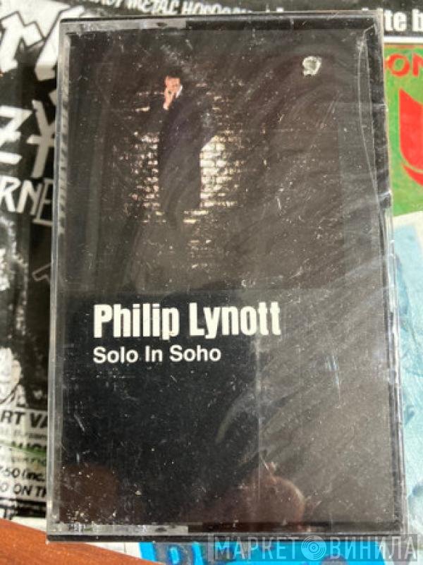 Phil Lynott  - Solo In Soho