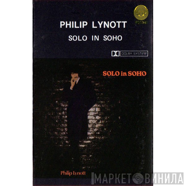 Phil Lynott  - Solo In Soho