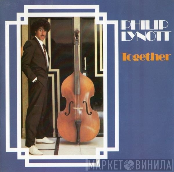Phil Lynott  - Together