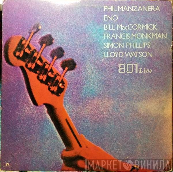 Phil Manzanera / 801  - 801 Live