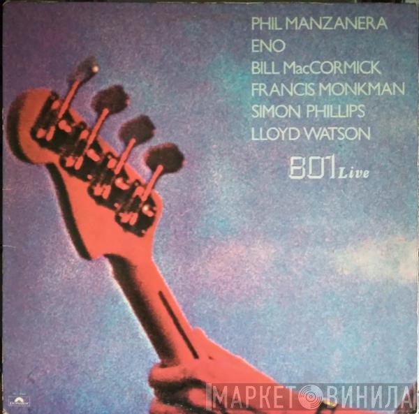 Phil Manzanera / 801  - 801 Live