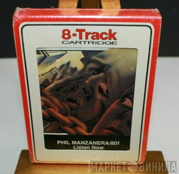 Phil Manzanera / 801  - Listen Now