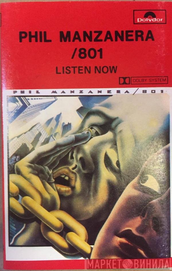 Phil Manzanera / 801  - Listen Now
