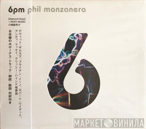 Phil Manzanera  - 6PM