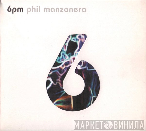 Phil Manzanera  - 6PM
