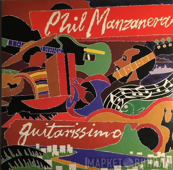 Phil Manzanera  - Guitarissimo
