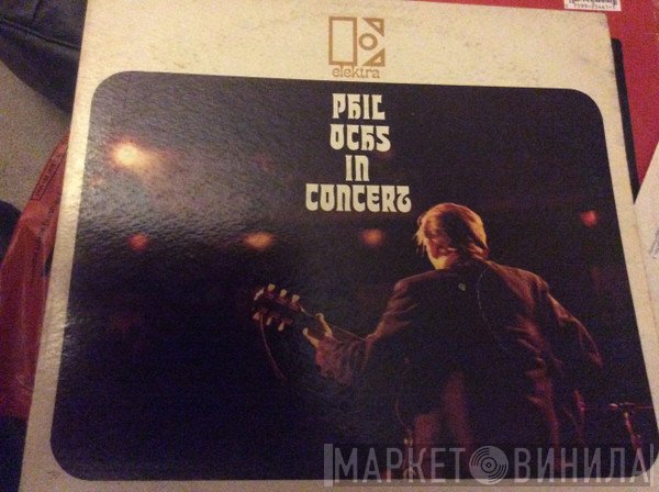 Phil Ochs  - In Concert