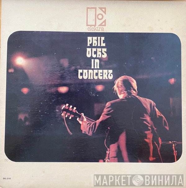 Phil Ochs  - In Concert