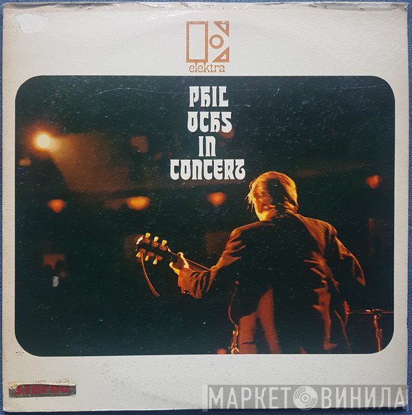 Phil Ochs  - In Concert