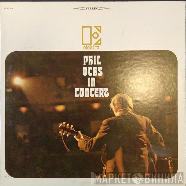 Phil Ochs  - In Concert