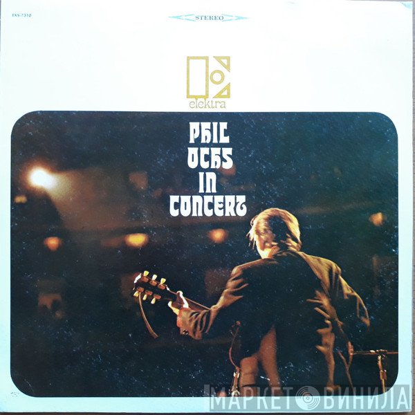 Phil Ochs  - In Concert