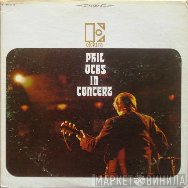 Phil Ochs  - In Concert