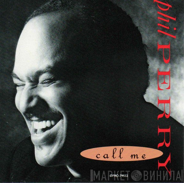 Phil Perry   - Call Me