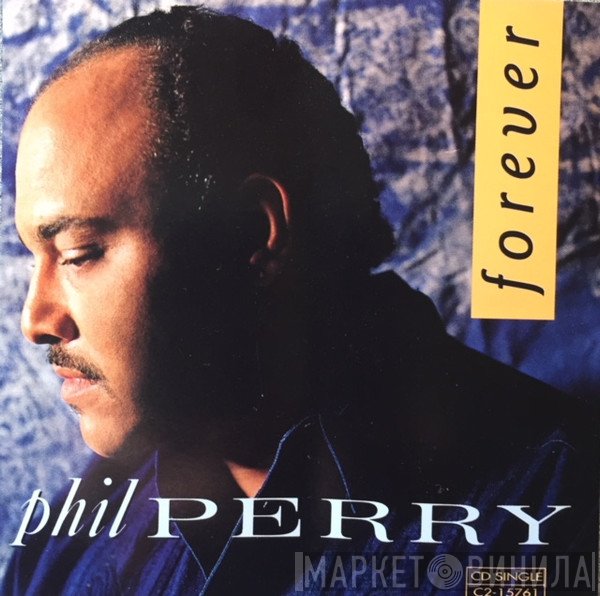 Phil Perry   - Forever