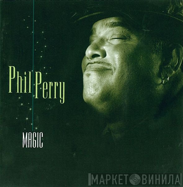 Phil Perry   - Magic