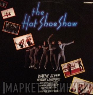 Phil Pickett, Wayne Sleep, Bonnie Langford, Marian Montgomery, Cherry Gillespie - The Hot Shoe Show