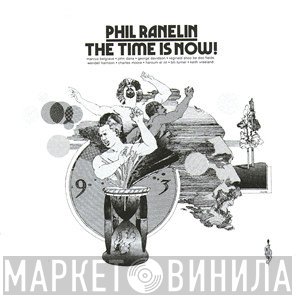 Phil Ranelin  - The Time Is Now!