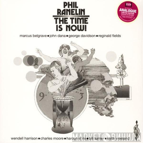Phil Ranelin - The Time Is Now!