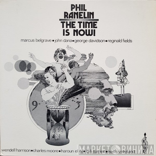 Phil Ranelin  - The Time Is Now!