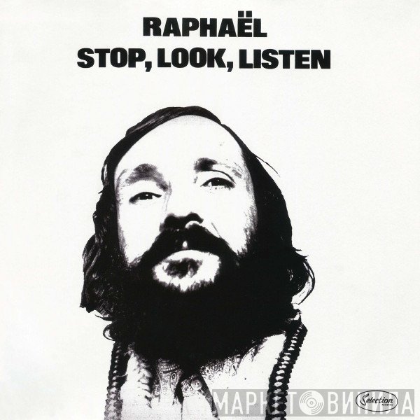 Phil Raphaël - Stop, Look, Listen