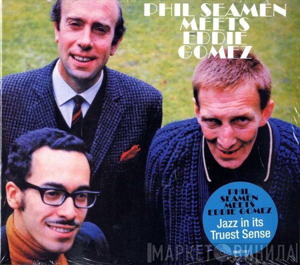 Phil Seamen Trio - Phil Seamen Meets Eddie Gomez