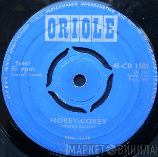 Phil Tate And His Party Band - Hokey-Cokey (Cokey-Cokey)