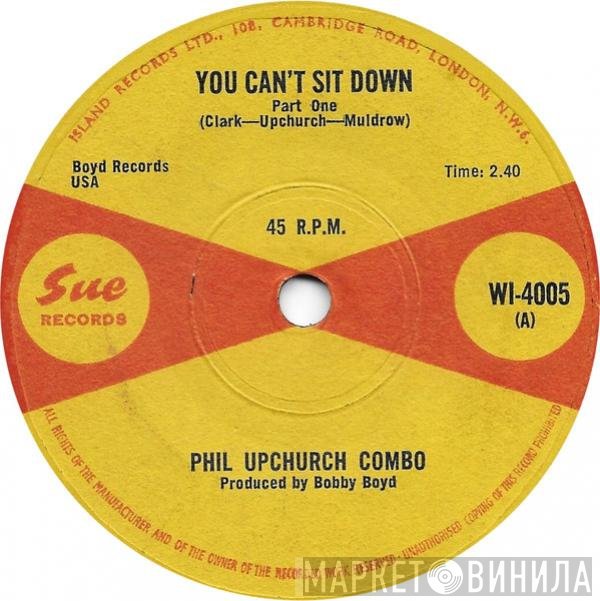 Phil Upchurch Combo - You Can't Sit Down