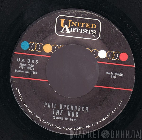 Phil Upchurch - The Hog / That's Where It Is