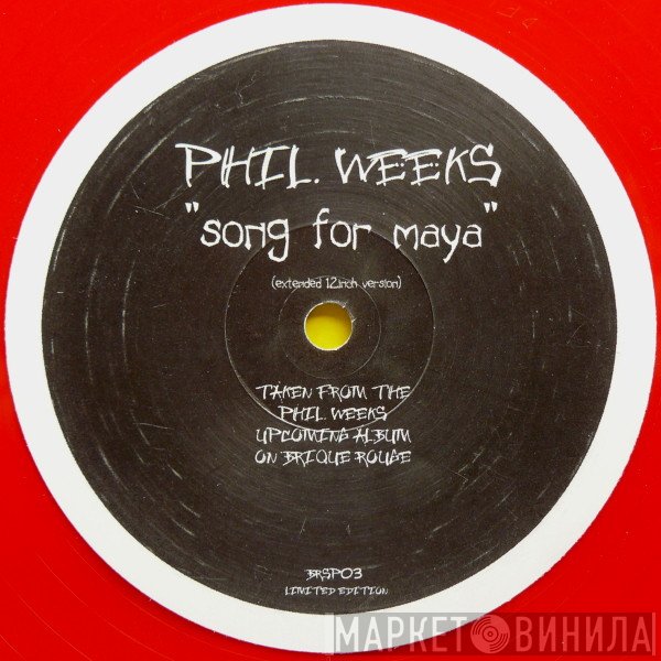 Phil Weeks  - Song For Maya