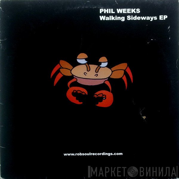 Phil Weeks - Walking Sideways EP