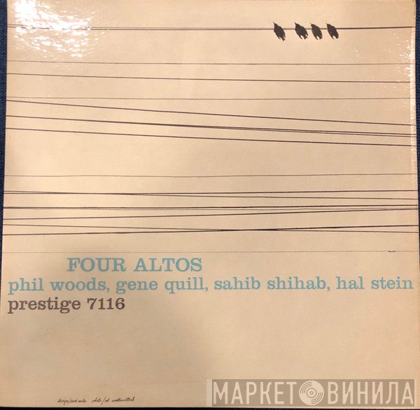 Phil Woods, Gene Quill, Sahib Shihab, Hal Stein  - Four Altos