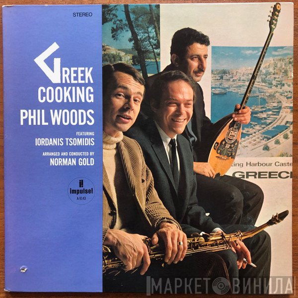 Phil Woods  - Greek Cooking