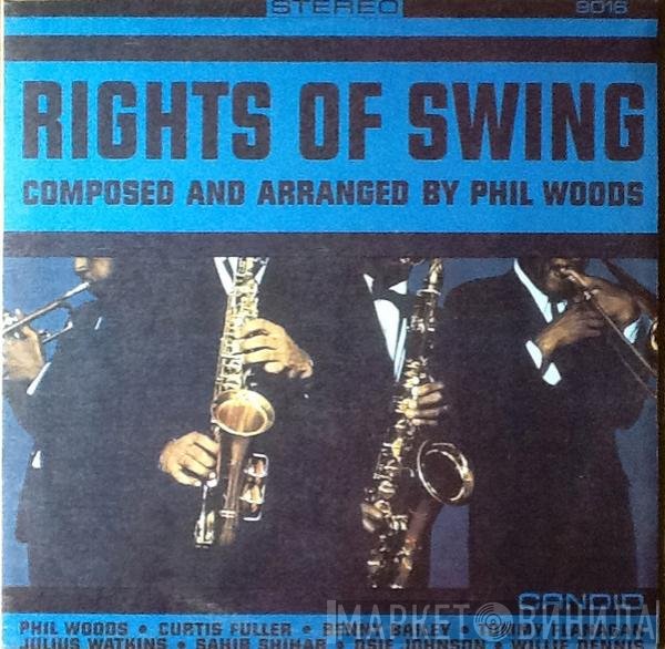 Phil Woods  - Rights Of Swing