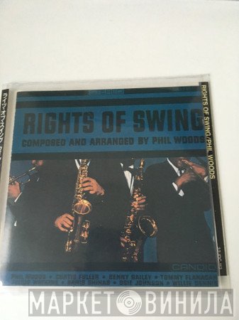 Phil Woods - Rights Of Swing