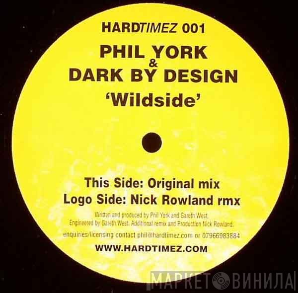 Phil York & Dark By Design  - Wildside